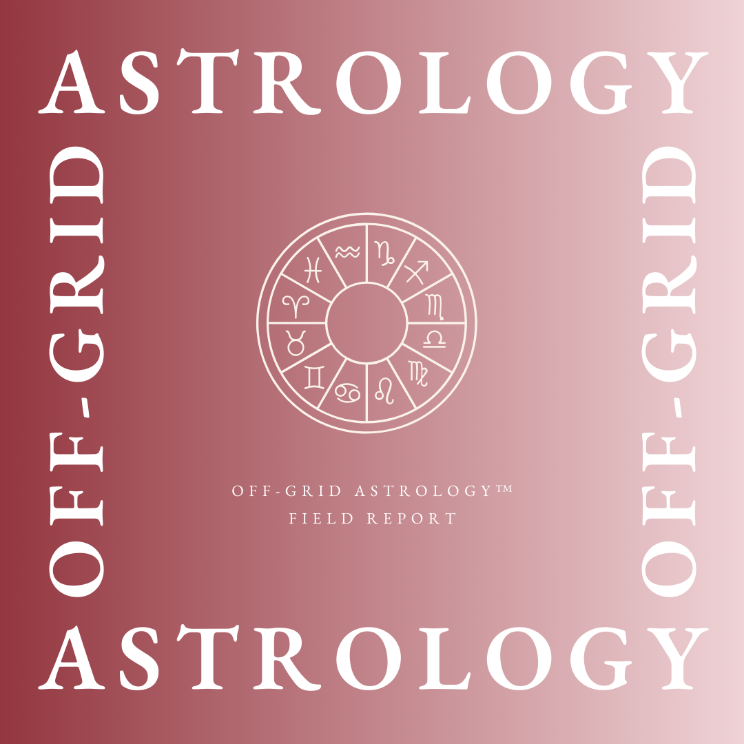 Curated visual reference: Gallery Detail: Off Grid Astrology Field Report